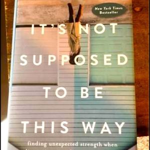 It's not supposed to be this way book